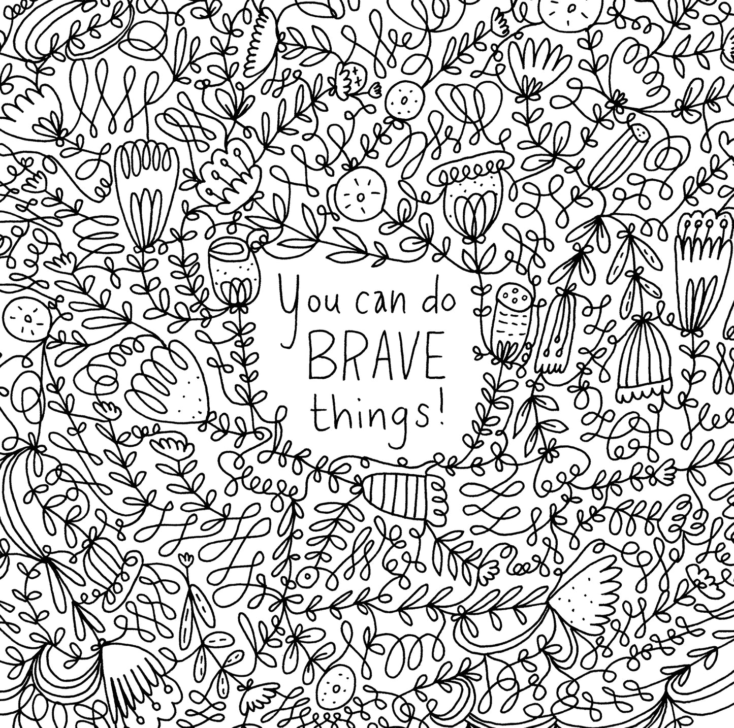 You Can Do Brave Things